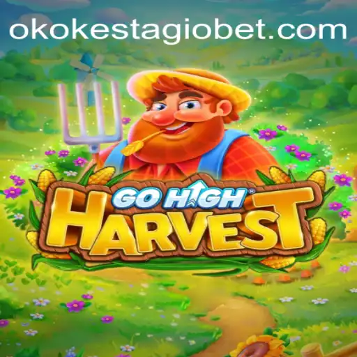 Exploring the Thrills of GoHighHarvest on OKOKESTAGIO.COM